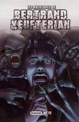 Couverture du produit · Les Aventures de Bertrand Keufterian