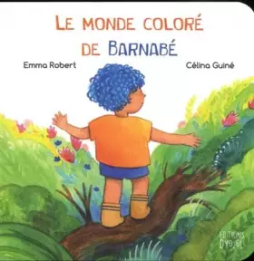 Couverture du produit · Le monde coloré de Barnabé