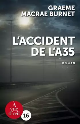 Couverture du produit · L'accident de l'A35