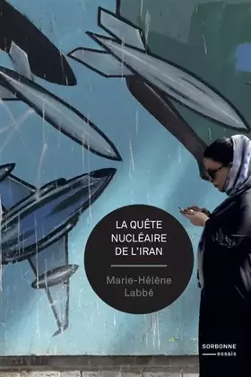 Couverture du produit · la quete nucleaire de l'iran
