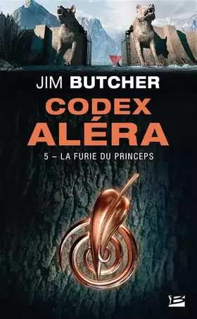 Couverture du produit · Codex Aléra, T5 : La Furie du Princeps