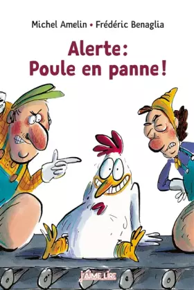 Couverture du produit · Alerte : Poule en panne !