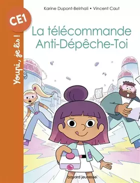 Couverture du produit · La télécommande Anti-dépêche-toi
