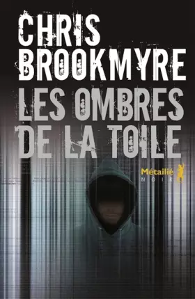 Couverture du produit · Les Ombres de la toile