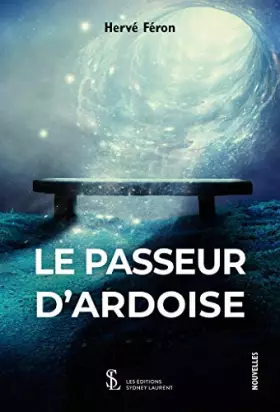 Couverture du produit · Le passeur d’ardoise