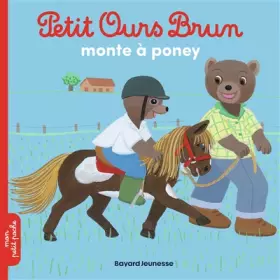 Couverture du produit · Petit Ours Brun monte à poney