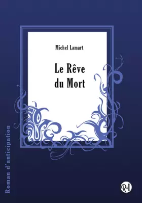 Couverture du produit · Le Rêve du Mort