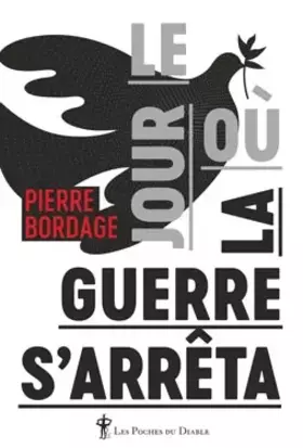 Couverture du produit · Le jour où la guerre s'arrêta