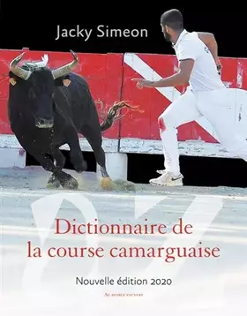 Couverture du produit · Dictionnaire de la course camarguaise