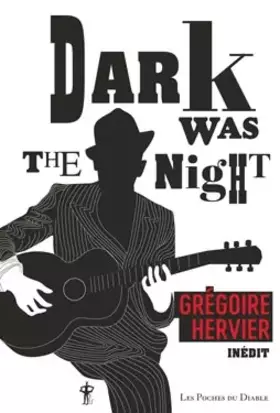 Couverture du produit · Dark Was the night