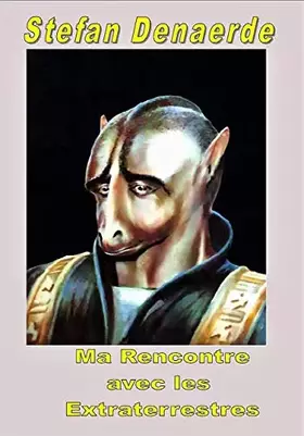 Couverture du produit · Ma rencontre avec les extraterrestres