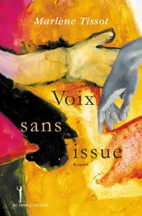 Couverture du produit · Voix sans issue