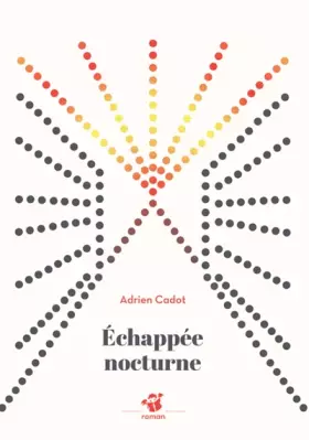 Couverture du produit · Échappée nocturne