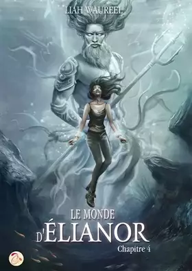 Couverture du produit · Le Monde d'Élianor - Chapitre 4