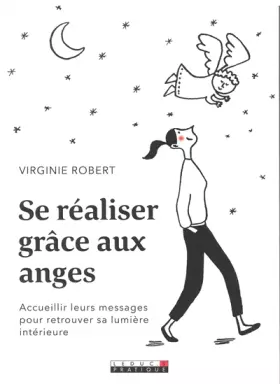 Couverture du produit · Se réaliser grâce aux anges