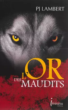 Couverture du produit · L'or des maudits
