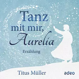 Couverture du produit · Tanz mit mir, Aurelia