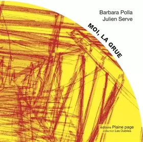 Couverture du produit · MOI LA GRUE