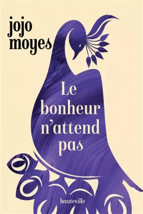 Couverture du produit · Le bonheur n'attend pas