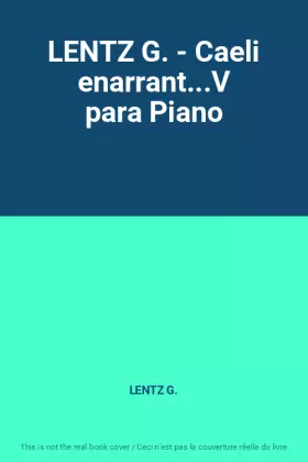 Couverture du produit · LENTZ G. - Caeli enarrant...V para Piano