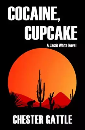 Couverture du produit · Cocaine, Cupcake (Jacob White)