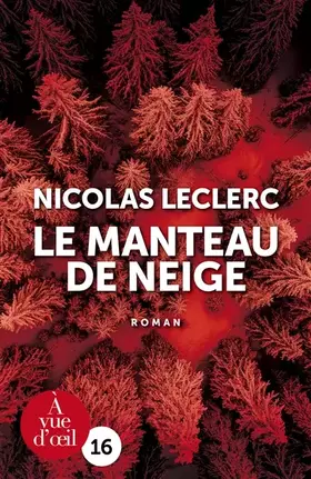 Couverture du produit · Le manteau de neige