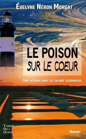 Couverture du produit · Le poison sur le coeur
