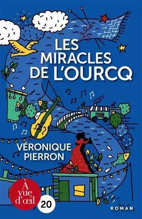 Couverture du produit · Les miracles de l'Ourcq