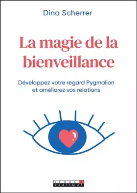 Couverture du produit · La magie de la bienveillance