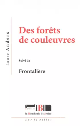 Couverture du produit · Des forêts de couleuvres