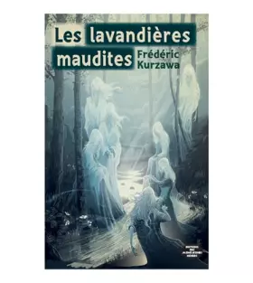 Couverture du produit · Les lavandières maudites