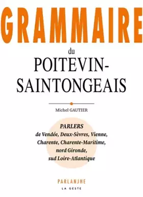 Couverture du produit · Grammaire du Poitevin-Saintongeais