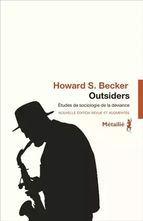 Couverture du produit · Outsiders. Etudes de sociologie de la déviance