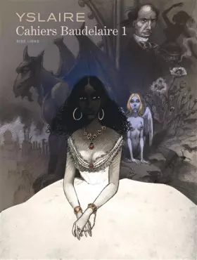 Couverture du produit · Baudelaire - Cahiers - Tome 1