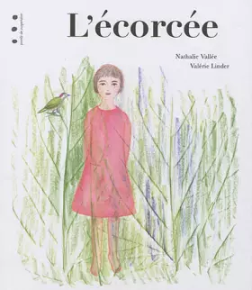 Couverture du produit · L'écorcée