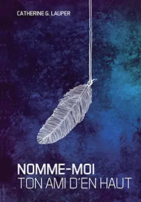 Couverture du produit · Nomme-moi ton ami d'en haut