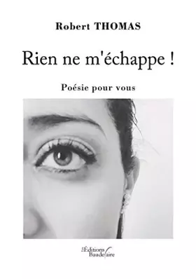 Couverture du produit · Rien ne m'échappe ! - Poésie pour vous