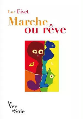 Couverture du produit · Marche ou rêve