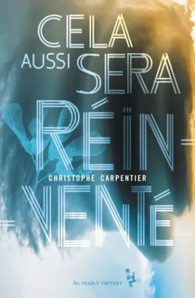 Couverture du produit · Cela aussi sera réinventé