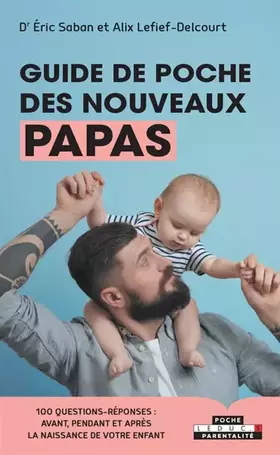 Couverture du produit · Guide de poche des nouveaux papas