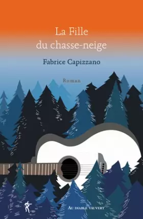 Couverture du produit · LA FILLE DU CHASSE-NEIGE