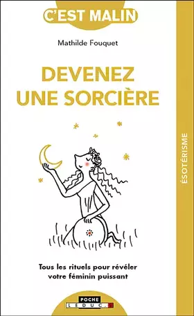 Couverture du produit · Devenez une sorcière, c'est malin