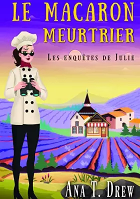 Couverture du produit · Le macaron meurtrier