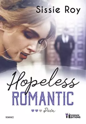 Couverture du produit · Hopeless Romantic Tome 2: Pain