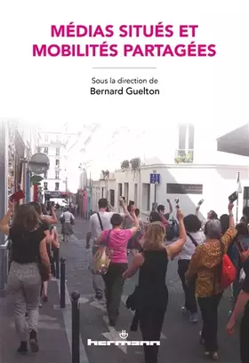 Couverture du produit · Médias situés et mobilités partagées