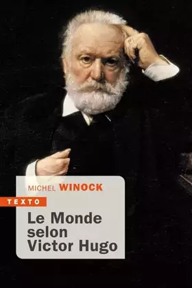 Couverture du produit · Le monde selon Victor Hugo