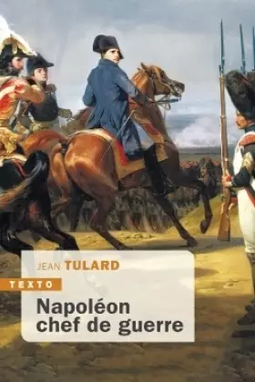 Couverture du produit · Napoléon, chef de guerre