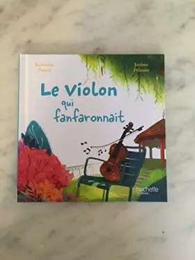 Couverture du produit · LE VIOLON QUI FANFARONNAIT