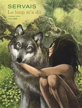 Couverture du produit · Le loup m'a dit - Tome 1