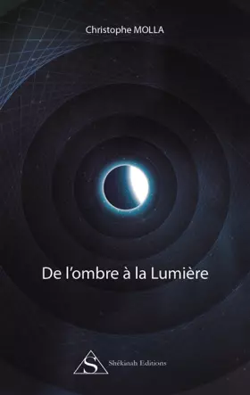 Couverture du produit · De l'ombre à la Lumière